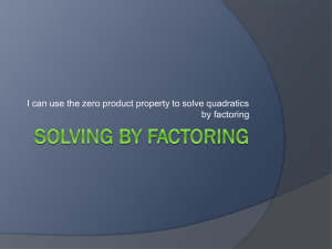 Solving by factoring
