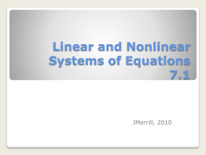 Linear and Nonlinear Systems of Equations 7.1