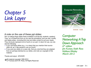 Ch. 5: Link Layers - Department of Computer Science