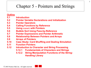 Chapter 5 - Pointers and Strings