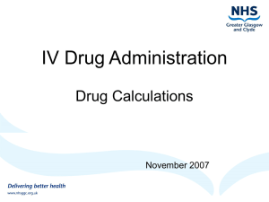 IV Drug Calculations