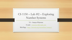 CS 1150 * Lab #2 * Exploring Number Systems