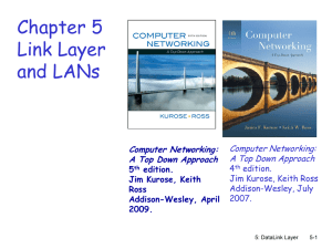 Chapter 5 on Link/MAC Layer - Department of Computer and
