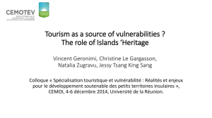 Tourisme et soutenabilité : le rôle des patrimoines insulaires Vincent