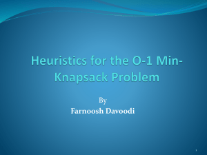 Heuristics for the O-1 Min