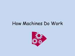 How Machines Do Work