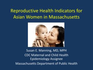 Reproductive Health Indicators for Asian Women in Massachusetts