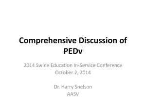 Comprehensive Discussion of PEDv