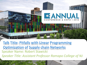 Pitfalls with Linear Programming Optimization of Supply Chain