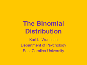 The Binomial Distribution - East Carolina University