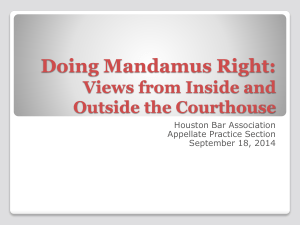 Doing Mandamus Right: Views from Inside and Outside the