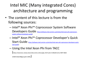 Intel Xeon Phi architecture and programming