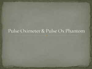 Pulse Oximeter & Pulse Ox Phantom - Pulse