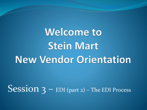 Session 3 - SLIDES ONLY - Stein Mart Vendor Portal