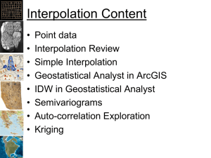 Interpolation review, variograms, and Kriging