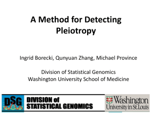 A Method for Detecting Pleiotropy - Division of Statistical Genomics