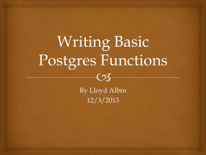 Writing Basic Postgres Functions