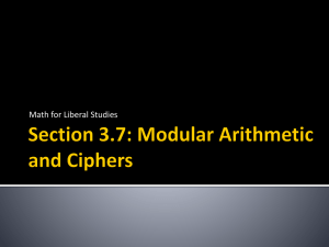 Section 3.7: Modular Arithmetic and Ciphers