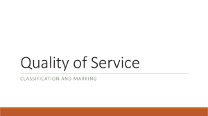 Quality of Service [Autosaved]