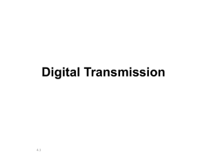 Lecture 4: Digital Transmission