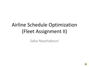 Airline Schedule Optimization (Fleet Assignment II)