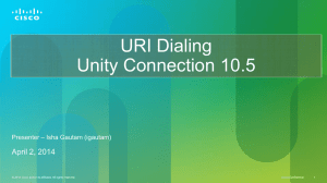 - Cisco Unity Tools