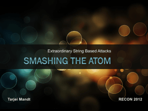 Smashing the Atom: Extraordinary String Based
