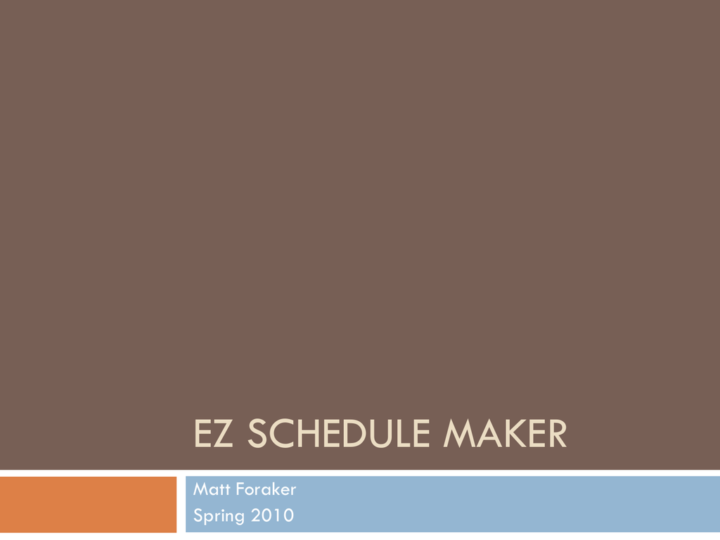 EZ Schedule Maker