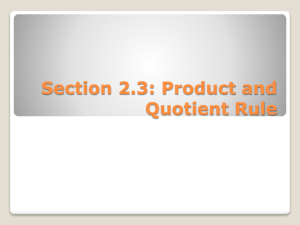 Product and Quotient Rule