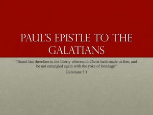 Galatians Mini-Session October 2, 2012