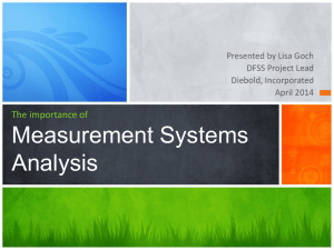 Measurement Systems Analyses.