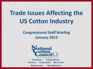 Trade Issues Affecting the US Cotton Industry