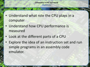 Computers in the real world What is a CPU?