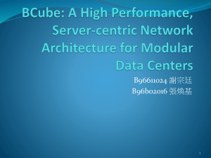 BCube: A High Performance, Server-centric Network