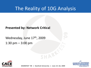 BU-7 (O`Donnell) The Reality of 10G Analysis - SharkFest