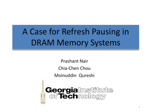 A Case for Refresh Pausing in DRAM Memory