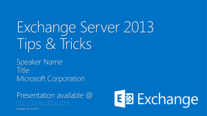 Exchange Server 2013 Tips and Tricks