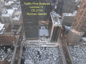 CE 2710 Lecture 12 Traffic Stream Analysis
