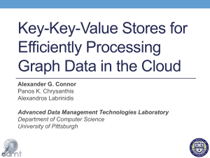Key-Key-Value Stores for Efficiently Processing Graph Data in
