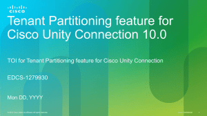 Power Point Slides - Cisco Unity Tools