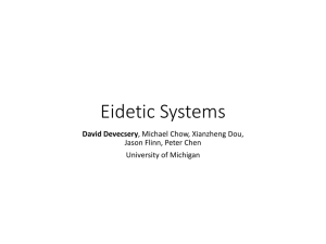 Eidetic Systems - University of Michigan