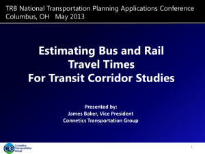 Transit Travel Times - 15th TRB National Transportation Planning