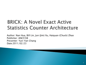 BRICK: A Novel Exact Active Statistics Counter Architecture