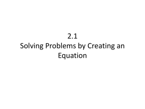 2.1 Solving Problems by Creating an Equation