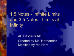 1.5 Notes - Infinite Limits and 3.5