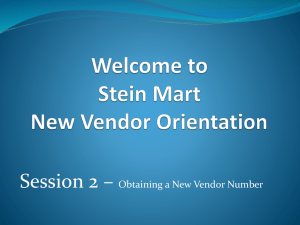 Session 2 - SLIDES ONLY - Stein Mart Vendor Portal