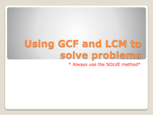 Using GCF and LCM to solve problems