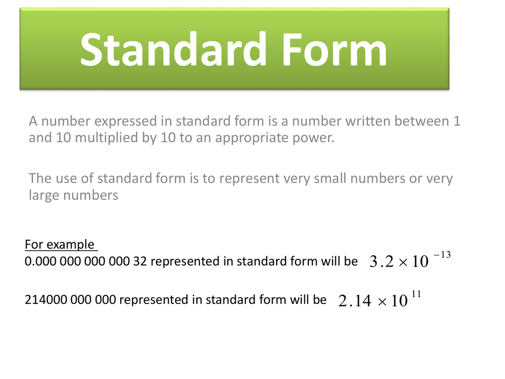 Standard Form / Expanded standard-form / 2.5 billion years written as