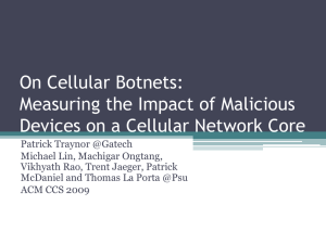 On Cellular Botnets: Measuring the Impact of Malicious Devices on a