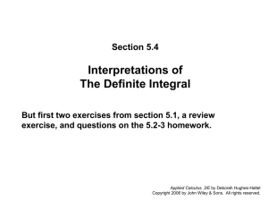 Section 5.4: Interpretations of the Definite Integral